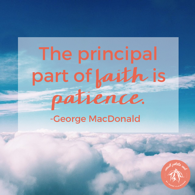 The principal part of faith is patience. Quote by George MacDonald