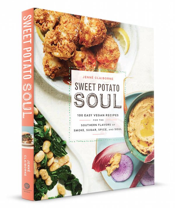 Sweet Potato Soul Cookbook by Jenné Claiborne