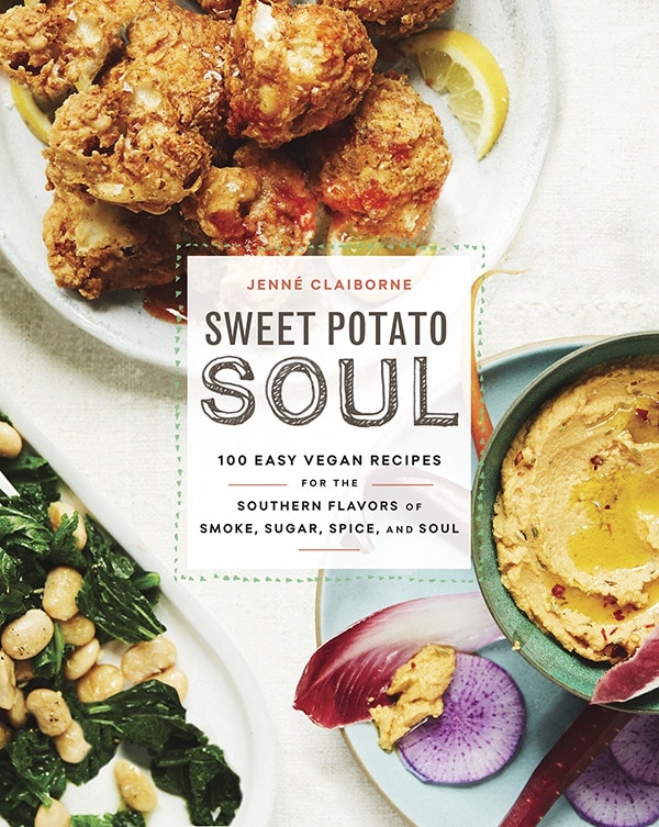 The Sweet Potato Soul Cookbook by Jenné Claiborne