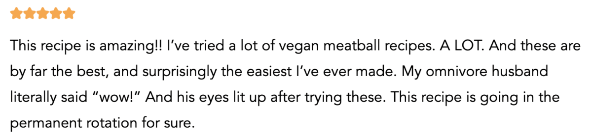 Review and rating for my vegan meatballs recipe. 